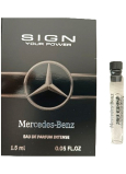 Mercedes-Benz Sign Your Power Eau de Parfum für Männer 1,5 ml Fläschchen