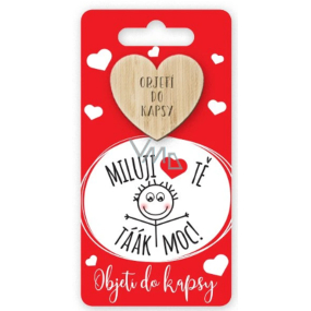 Nekupto Taschenumarmung Herz Ich liebe dich sooo sehr!, Umarmung für die Tasche 6 x 12 cm