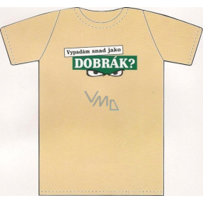 Nekupto T-Shirt Sehe ich aus wie Dobrák? 1 Stück