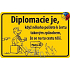 Nekupto Humorous Sign Diplomacy 15x10 cm 1 Stück