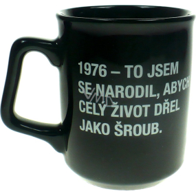 Albi Black & White Mug 1976 - Ich wurde geboren um .. 260 ml