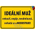 Nekupto Humorous Sign Ideal Man 15x10 cm 1 Stück