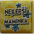 Nekupto Sag es Schokolade Schokolade Beste Mutter 5 g