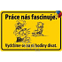 Nekupto Humorous Sign Work fasziniert uns 15x10 cm 1 Stück