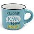 Nekupto Mini Tasse Zuerst den Kaffee, dann 80 ml