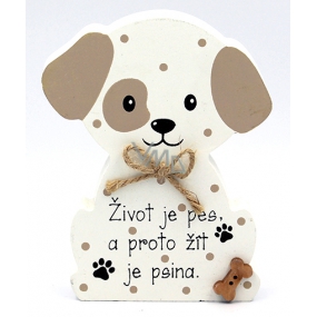 Nekupto Pets Holzschild Das Leben ist ein Hund ... 12 x 9 x 1,5 cm