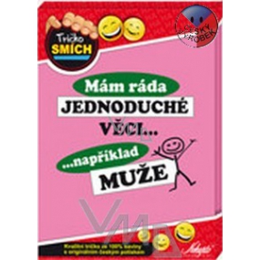 Nekupto Geschenke mit Humor T-Shirt Ich mag einfache Dinge wie ein Mann 1 Stück
