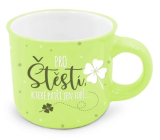 Nekupto Geschenk-Mini-Tasse Für das Glück, das nur dir gehört 100 ml