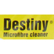 Destiny Microfibre cleaner®