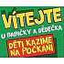 Nekupto Geschenke mit Humor Kühlschrankmagnet Willkommen bei Oma und Großvater 9 x 6,5 cm
