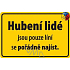 Nekupto Humorous Sign Skinny People 15x10 cm 1 Stück